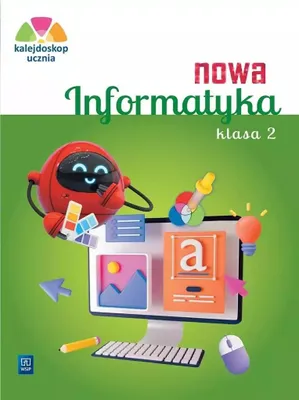 Zdjęcie produktu dla Nowa Informatyka SP 2 Kalejdoskop ucznia Ćw. - praca zbiorowa