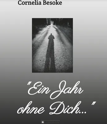 Produktbild von "Ein Jahr ohne Dich..."
