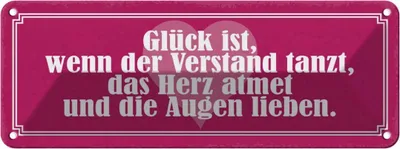Immagine prodotto di vianmo Insegna di latta 10x27 cm Glück Verstand tanzt Herz atmet