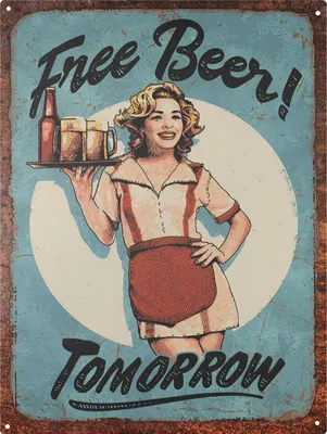 Obrázok produktu pre Plechový nápis Moritz 25 x 33 cm Pivo  Zajtra dekoratívny kovový nápis retro vintage retro výroky vtipné