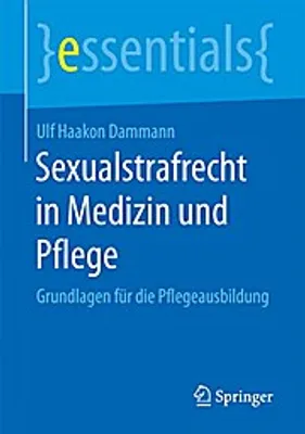 Obrázek produktu pro Sexualstrafrecht in Medizin und Pflege