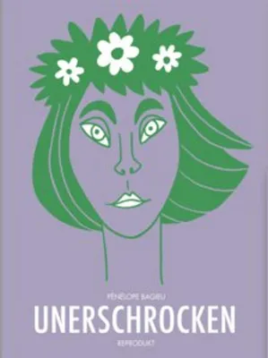 Obrázek produktu pro Buch Pénélope Bagieu: Unerschrocken – 30 Porträts selbstbestimmter Frauen (Gesamtausgabe)