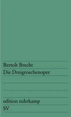 Image de Die Dreigroschenoper: Nach John Gays »The Beggar's Opera« (edition suhrkamp)