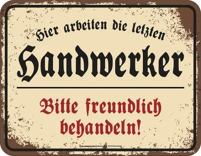 Produktbild von Handwerker - Fun-Schilder - freundlich behandeln