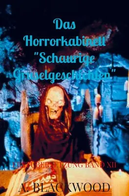 Produktbild von Das Horrorkabinett "Schaurige Gruselgeschichten"