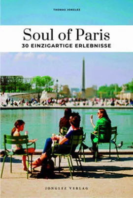 Obrázok produktu pre Soul of Paris 30 einzigartige Erlebnisse