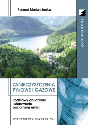 Zdjęcie produktu dla Zanieczyszczenia pyłowe i gazowe