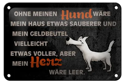 Produktbild von Blechschild Spruch 18x12cm ohne meinen Hund wäre mein Herz