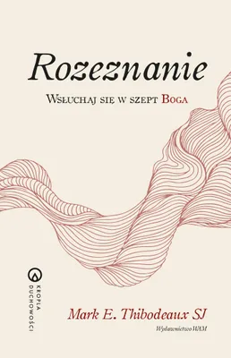 Productafbeelding van Rozeznanie. Wsłuchaj się w szept Boga. Duchowe refleksje