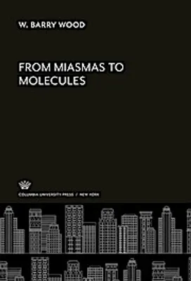 Produktbild von From Miasmas to Molecules