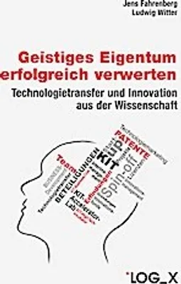 Produktbild von Fahrenberg, J: Geistiges Eigentum erfolgreich verwerten