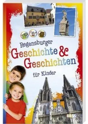 Obrázok produktu pre Regensburger Geschichte & Geschichten für Kinder