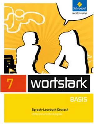 Produktbild von wortstark Basis 7. SprachLeseBuch. Differenzierende Allgemeine Ausgabe