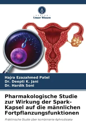 Produktbild von Pharmakologische Studie zur Wirkung der Spark-Kapsel auf die männlichen Fortpflanzungsfunktionen