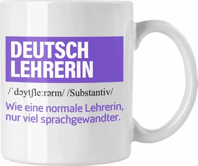 Produktbild von Trendation - Deutschlehrerin Geschenk Tasse Geschenkidee Abschied Abschiedsgeschenk Geburtstag Deutsch Lehrerin (Weiß)