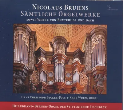 Produktbild von Nicolaus Bruhns (1665-1697): Sämtliche Orgelwerke -   - (CD / S)