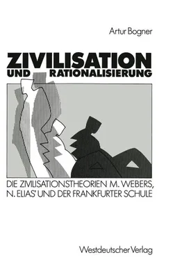 Produktbild von Zivilisation und Rationalisierung