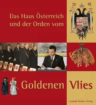 Immagine prodotto di Das Haus Österreich und der Orden vom Goldenen Vlies