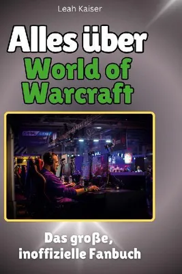Produktbild von Alles über World of Warcraft