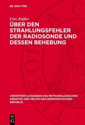 Produktbild von Über den Strahlungsfehler der Radiosonde und dessen Behebung