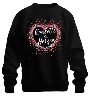 Produktbild von Konfetti im Herzen bunt Herz Geburtstag Karneval Fasching Sweatshirt Pullover, Schwarz, M