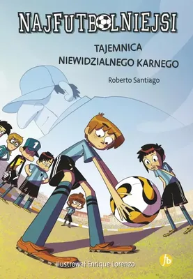 Obrázek produktu pro Najfutbolniejsi. Tom 7. Tajemnica niewidzialnego karnego