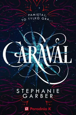 Produktbild von Caraval: Tom 1 - Stephanie Garber powieść fantasy