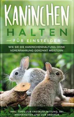 Produktbild von Kaninchen halten für Einsteiger
