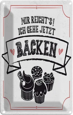 Produktbild von vianmo Blechschild 30x20 cm Mir reicht`s ich geh backen weiß Spruch Zitat