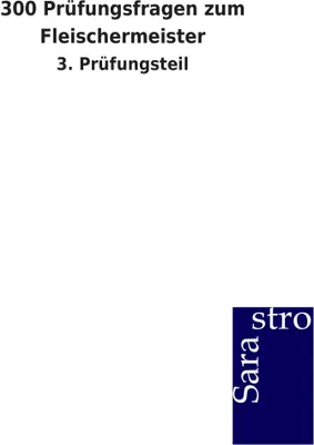 Produktbild von 300 Prüfungsfragen zum Fleischermeister