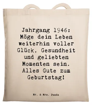 Produktbild von Mr. & Mrs. Panda Beutel Spruch 1946 Geburtstag - Transparent - Geschenk, Büchertasche, Tote Bag, Geburtstagsgeschenk, Shopping Tasche, Geboren am, Geburtstagsspruch