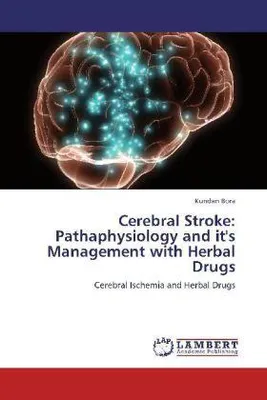Produktbild von Bora, K: Cerebral Stroke: Pathaphysiology and it's Managemen