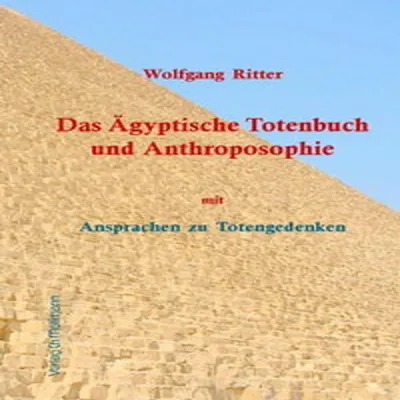 Obrázok produktu pre Das Ägyptische Totenbuch und Anthroposophie