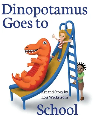 Produktbild von Dinopotamus Goes to School (hardcover)