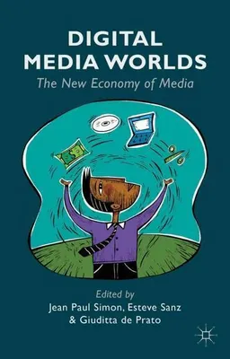 Image de Les univers des médias numériques