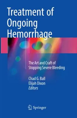 Immagine prodotto di Treatment of Ongoing Hemorrhage