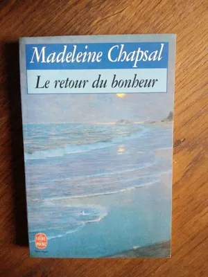 Image de Chapsal Madeleine - Madeleine Chapsal La retour du bonheure