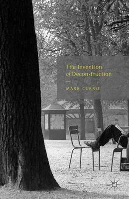 Image de The Invention of Deconstruction