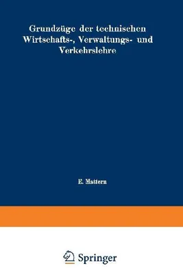 Produktbild von Grundzüge der technischen Wirtschafts-, Verwaltungs- und Verkehrslehre