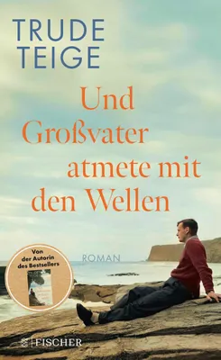 Produktbild von Und Großvater atmete mit den Wellen