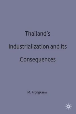 Obrázok produktu pre Thailand's Industrialization and its Consequences