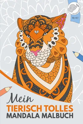 Produktbild von Mein tierisch tolles Mandala Malbuch