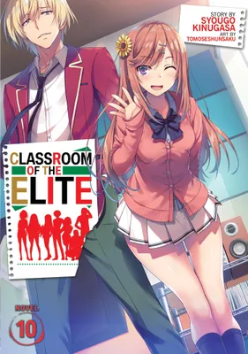 Image de Classroom of the Elite (Light Novel) Vol. 10