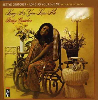 Obrázok produktu pre Crutcher,Bettye-Long As You Love Me