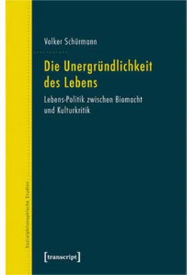 Produktbild von Die Unergründlichkeit des Lebens