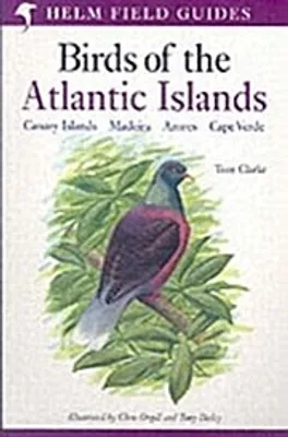 Produktbild von Field Guide to the Birds of the Atlantic Islands
