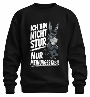 Produktbild von Ich bin nicht stur nur meinungsstabil Statement Sarkasmus Sweatshirt Pullover, Schwarz, XL