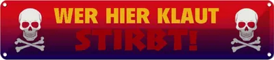 Produktbild von vianmo Blechschild 10x46 cm Wer hier klaut stirbt Dekoration Spruch Zitat