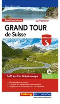 Obrázok produktu pre Hallwag Reiseführer Grand Tour de Suisse, französische Ausgabe