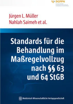 Zdjęcie produktu dla Standards für die Behandlung im Maßregelvollzug nach §§ 63 und 64 StGB